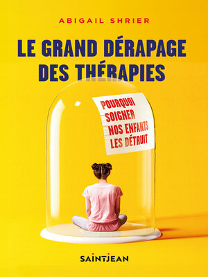 cover image of Le grand dérapage des thérapies